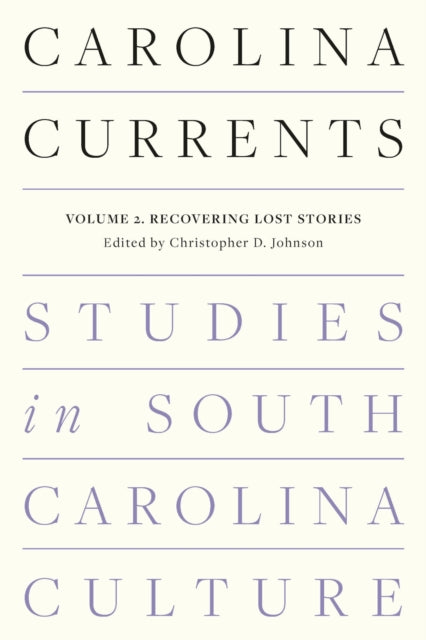 Carolina Currents Studies In South Carol