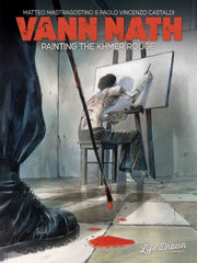 Vann Nath The Painter Of The Khmer Rouge By Mastragostino, N
