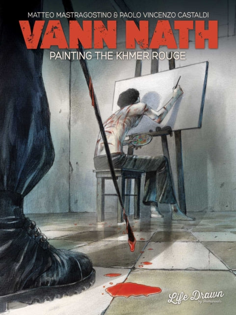Vann Nath The Painter Of The Khmer Rouge