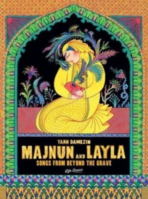 Majnun & Layla Songs From Beyond Grave