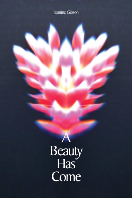 Beauty Has Come