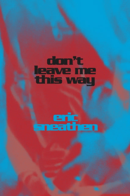 Dont Leave Me This Way