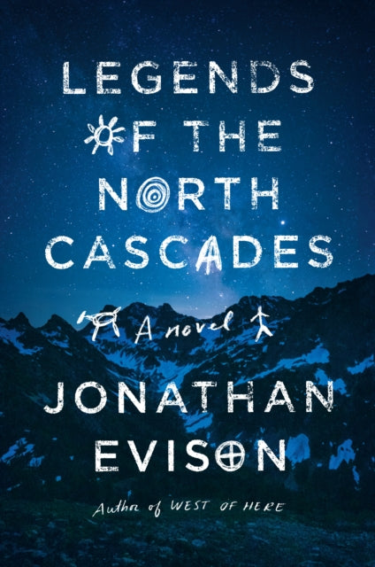 Legends Of The North Cascades