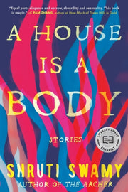 House Is A Body A