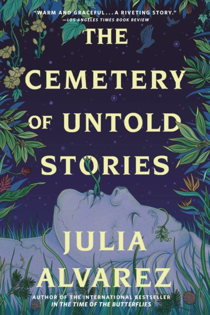 Cemetery Of Untold Stories By Alvarez, Julia