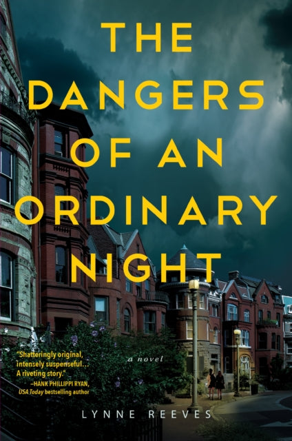 Dangers Of An Ordinary Night The