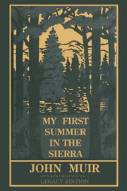 My First Summer In The Sierra Legacy Edi