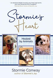 Stormie's Heart: Healed By Animals