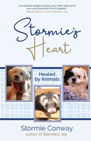 Stormie's Heart: Healed By Animals