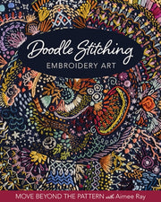 Doodle Stitching Embroidery Art By Ray, Aimee