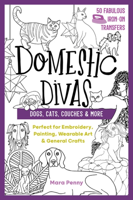 Domestic Divas Dogs Cats Couches More By Penny Mara