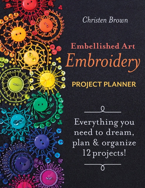 Embellished Art Embroidery Project Plann