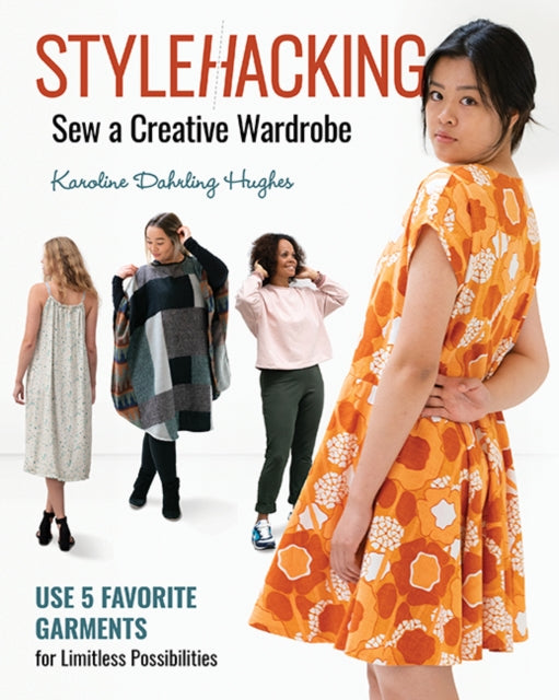 Stylehacking Sew A Creative Wardrobe