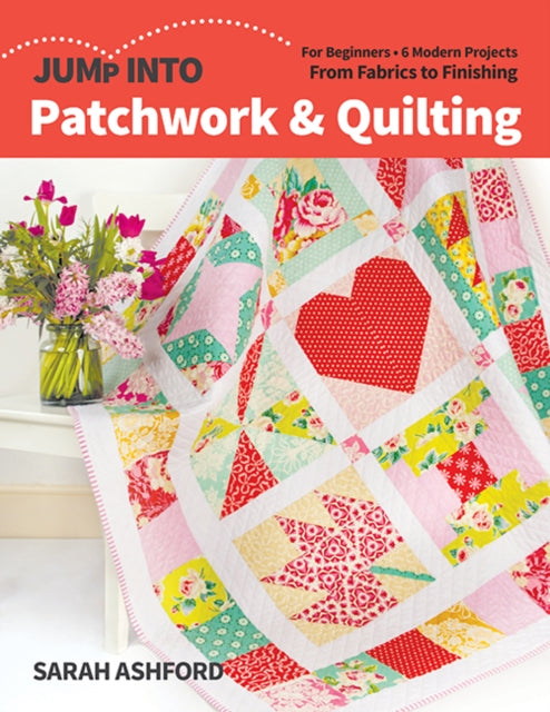 Jump Into Patchwork Quilting