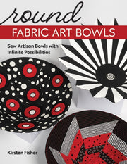 Round Fabric Art Bowls By Fisher, Kirsten