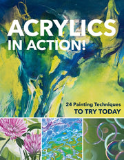 Acrylics In Action