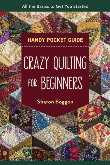 Crazy Quilting For Beginners Hand Pocket