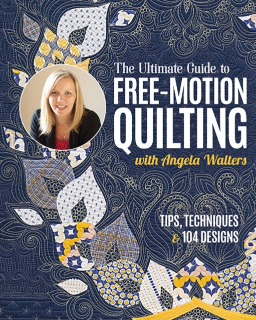Ultimate Guide To Freemotion Quilting Wi
