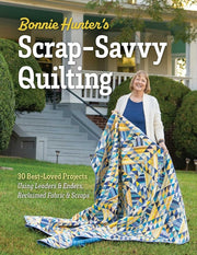 Bonnie Hunters Scrapsavvy Quilting By Hunter, Bonnie K.
