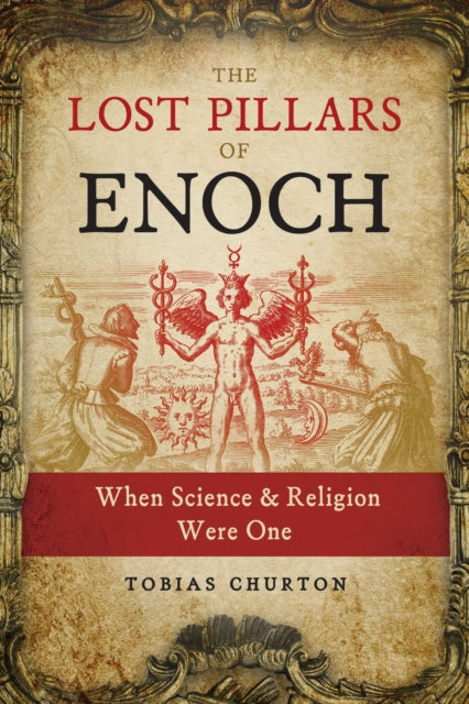 Lost Pillars Of Enoch By Churton, Tobias