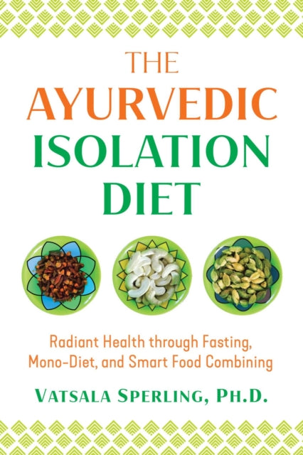 Ayurvedic Reset Diet By Sperling, Vatsala
