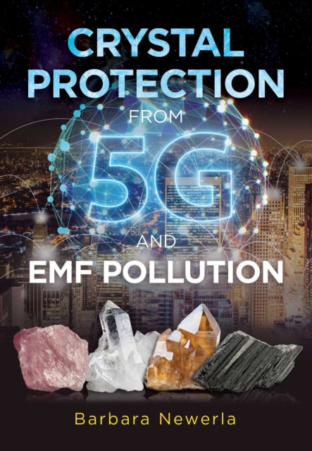 Crystal Protection From 5g & Emf Polluti