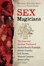 Sex Magicians By West, Michael W