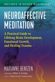 Neuroaffective Meditation By Bentzen, Marianne