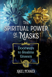 Spiritual Power Of Masks