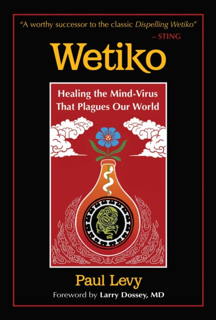 Wetiko By Levy, Paul