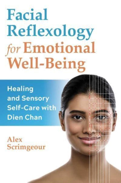 Facial Reflexology By Scrimgeour, Alex