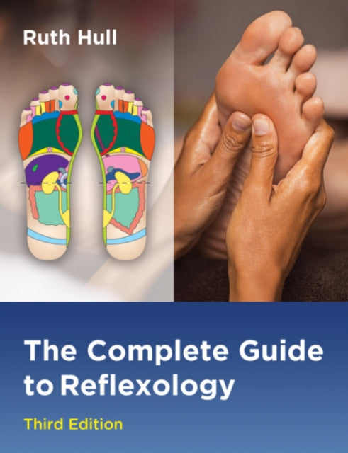 Complete Guide To Reflexology