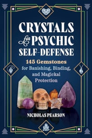 Crystals For Psychic Self Defense