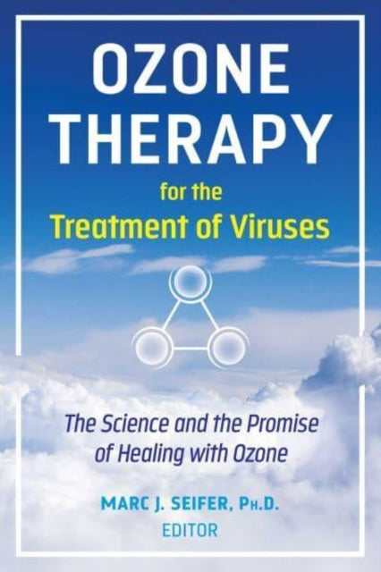 Ozone Therapy For The Treatment/viruses