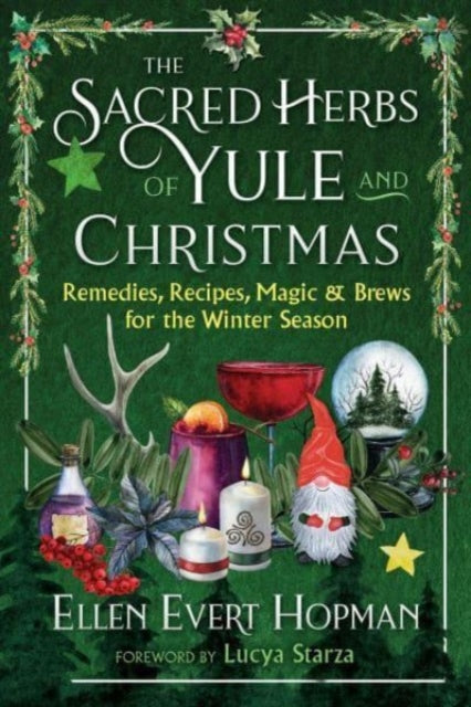 Sacred Herbs Of Yule & Christmas By Hopman, Ellen Evert