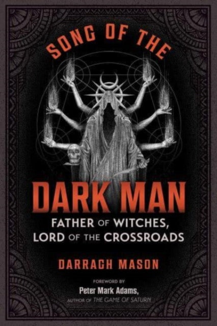 Song Of The Dark Man By Mason, Darragh