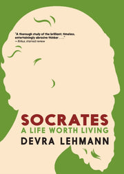 Socrates A Life Worth Living