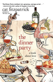 Dinner Party & Other Writings