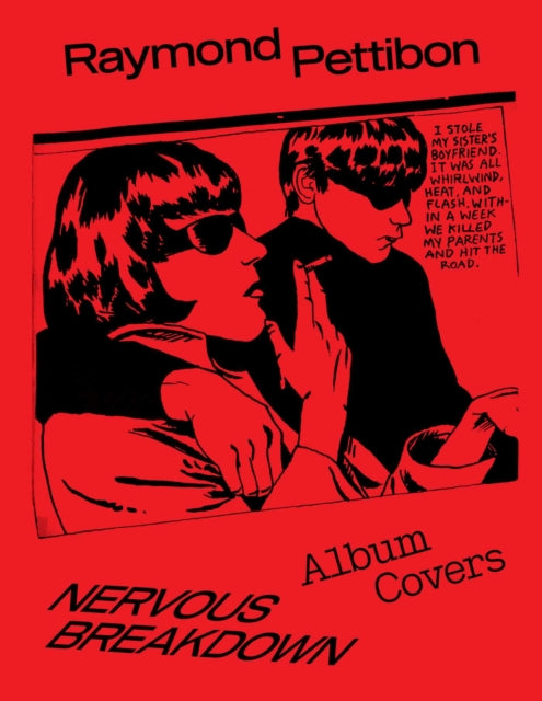 Raymond Pettibon Nervous Breakdown