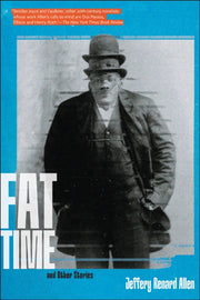Fat Time & Other Stories