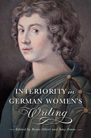 Interiority In German Women S Writing By Allert, Beate