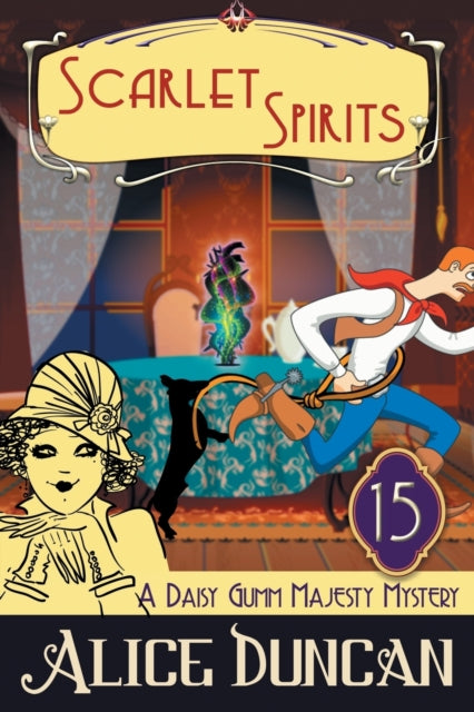 Scarlet Spirits (a Daisy Gumm Majesty My