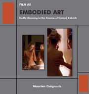 Film As Embodied Art: Bodily Meaning In