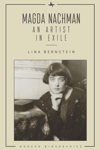 Magda Nachman: An Artist In Exile
