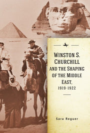 Winston S. Churchill And The Shaping Of