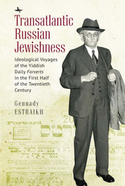 Transatlantic Russian Jewishness: Ideolo
