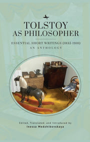 Tolstoy As Philosopher. Essential Short