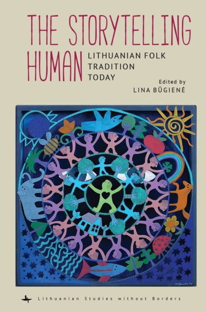 The Storytelling Human: Lithuanian Folk