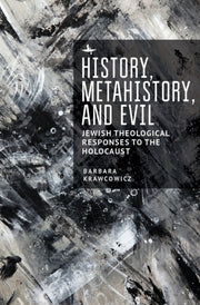 History, Metahistory, And Evil: Jewish T