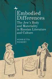 Embodied Differences: The Jew's Body And By Mondry, Henrietta